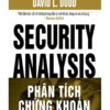 Benjamin Graham - Phân Tích Chứng Khoán (Security Analysis)