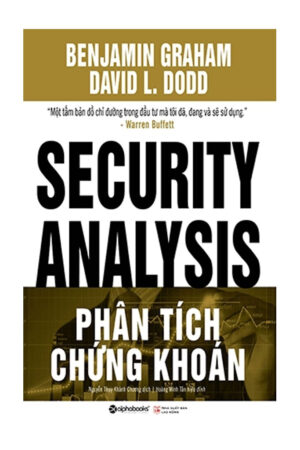 Benjamin Graham - Phân Tích Chứng Khoán (Security Analysis)